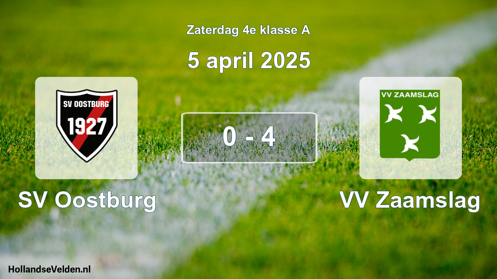 Total number of matches played: SV Oostburg - VV Zaamslag 0 - 4 (5 April 2025)