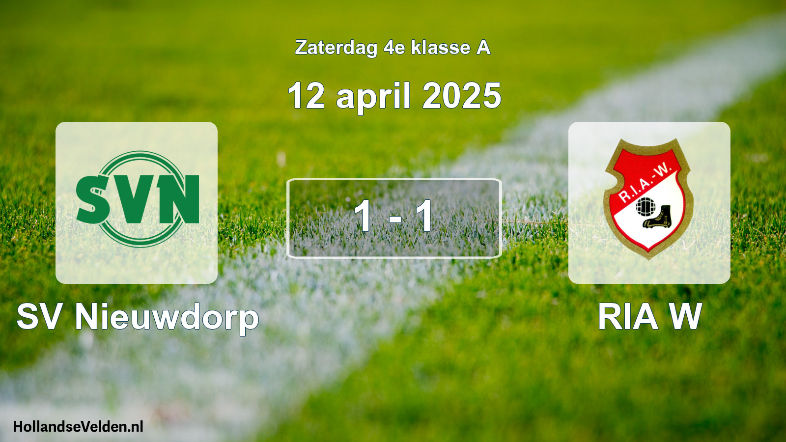 Total number of matches played: SV Nieuwdorp - RIA W 1 - 1 (12 April 2025)