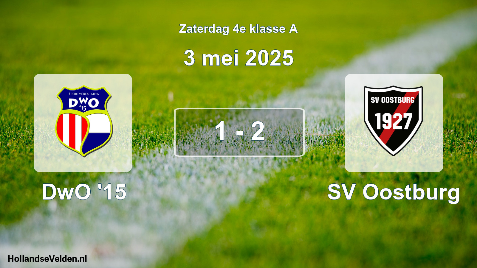 Total number of matches played: DwO '15 - SV Oostburg 1 - 2 (3 May 2025)