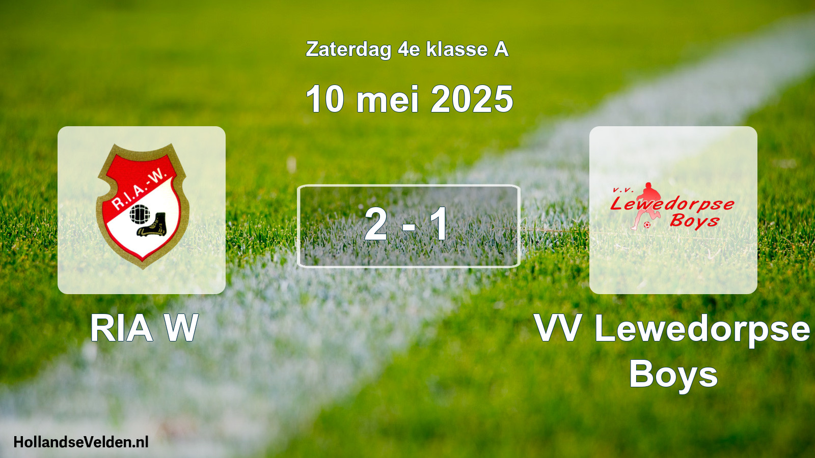 Total number of matches played: RIA W - VV Lewedorpse Boys 2 - 1 (10 May 2025)