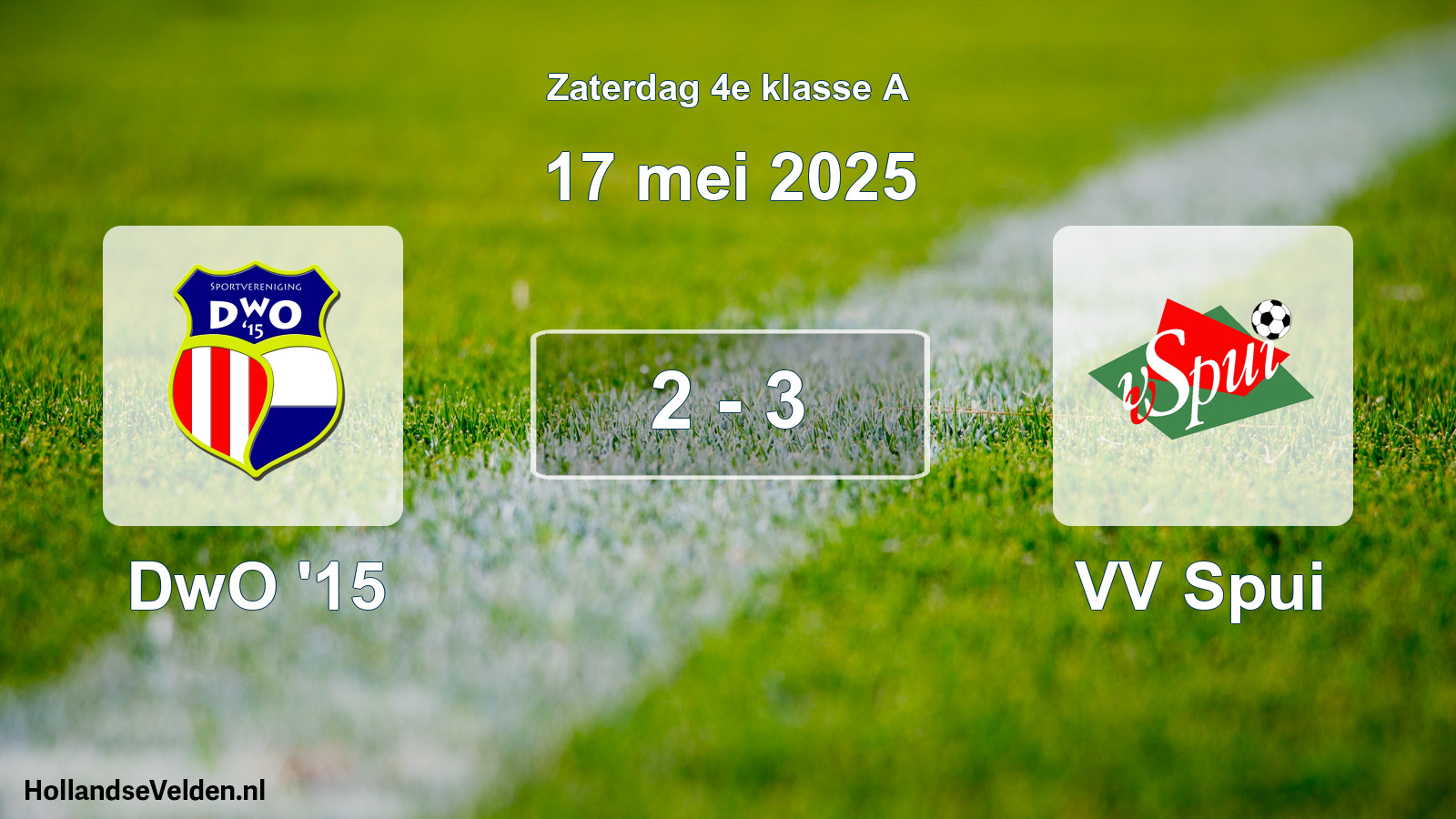 Total number of matches played: DwO '15 - VV Spui 2 - 3 (17 May 2025)