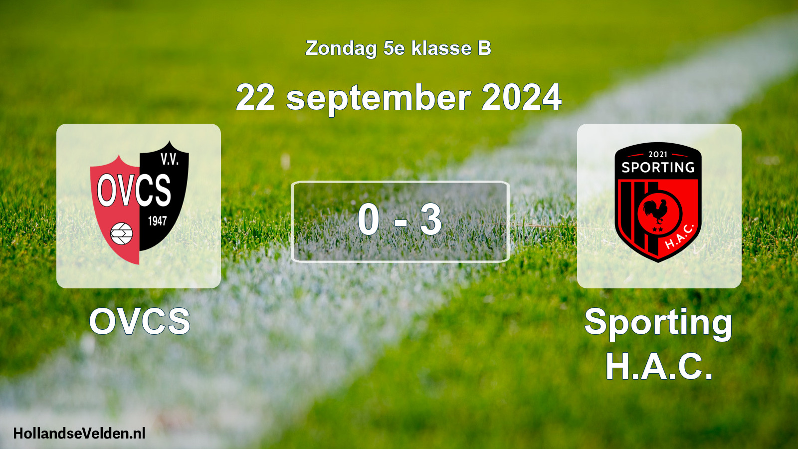 Total number of matches played: OVCS - Sporting H.A.C. 0 - 3 (22 September 2024)