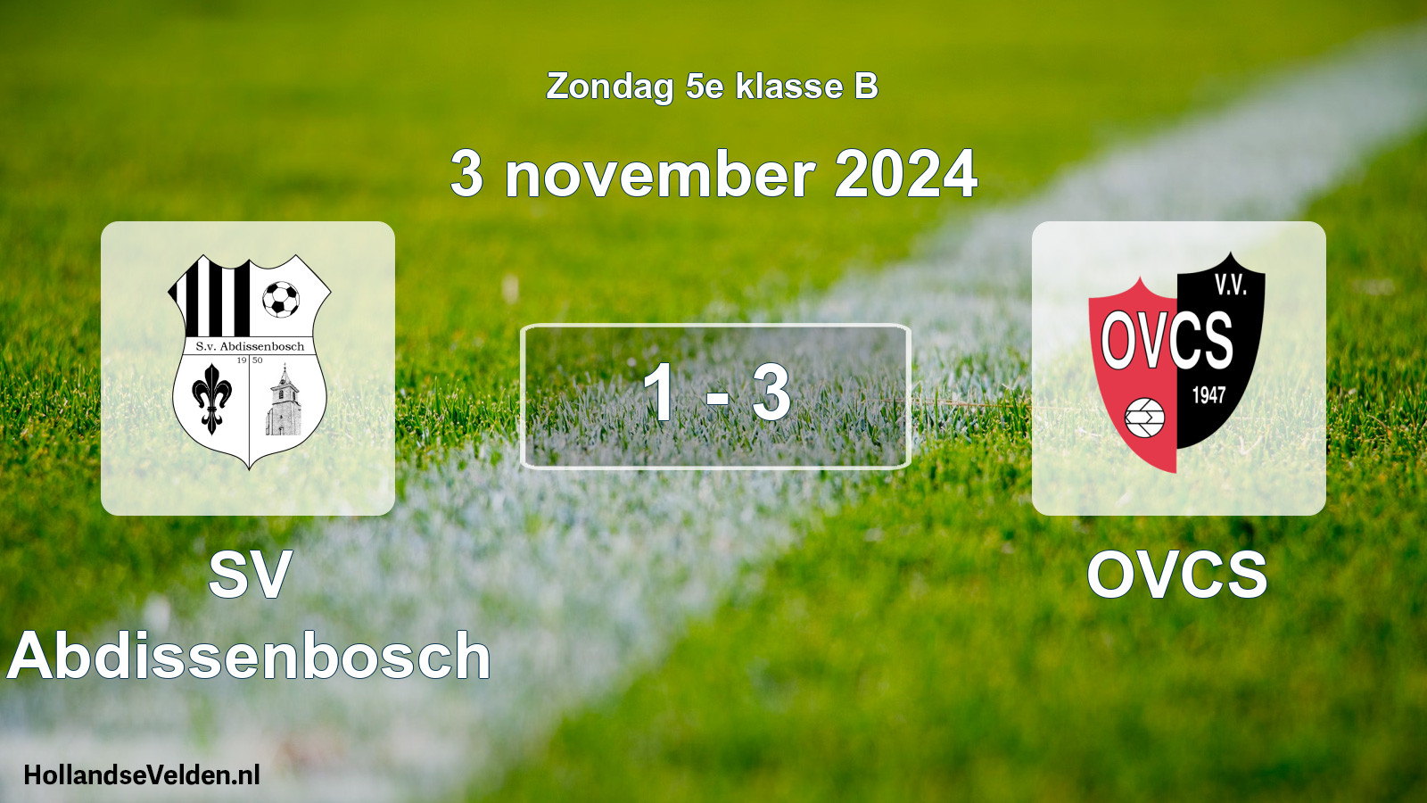 Total number of matches played: SV Abdissenbosch - OVCS 1 - 3 (3 November 2024)