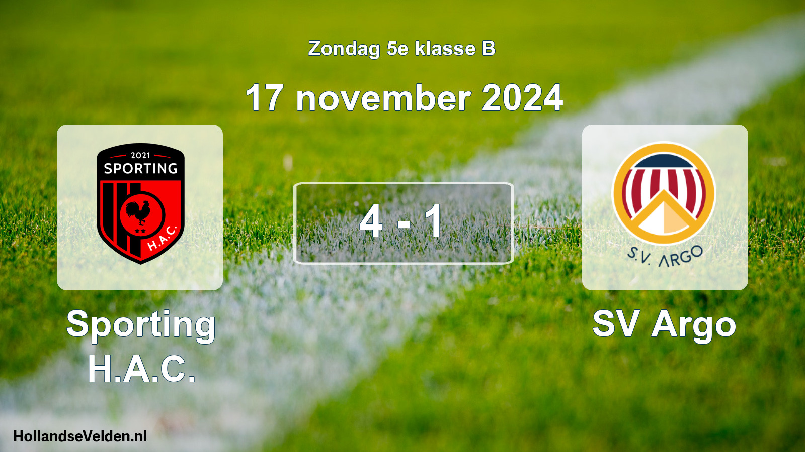 Total number of matches played: Sporting H.A.C. - SV Argo 4 - 1 (17 November 2024)
