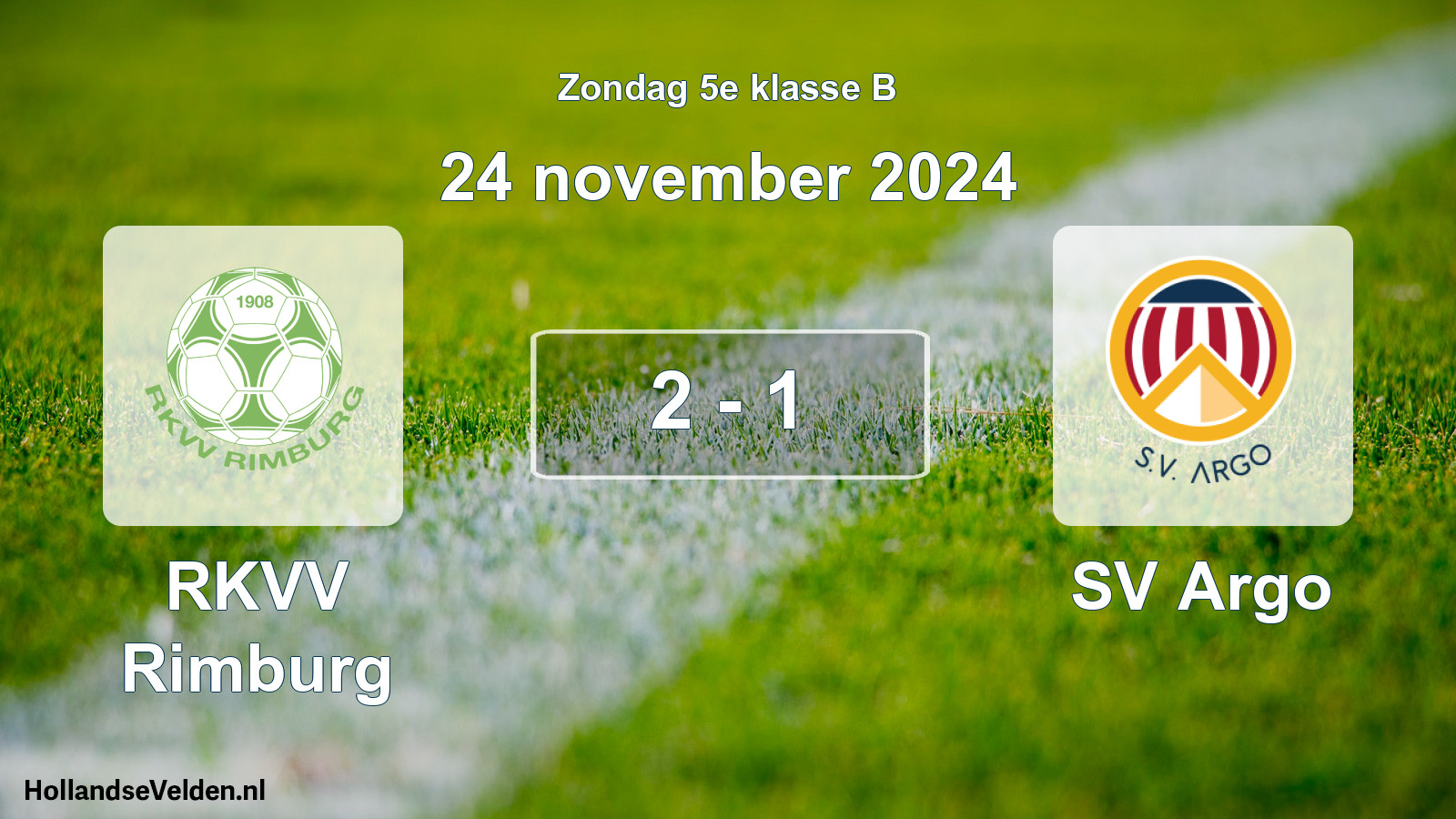 Total number of matches played: RKVV Rimburg - SV Argo 2 - 1 (24 November 2024)