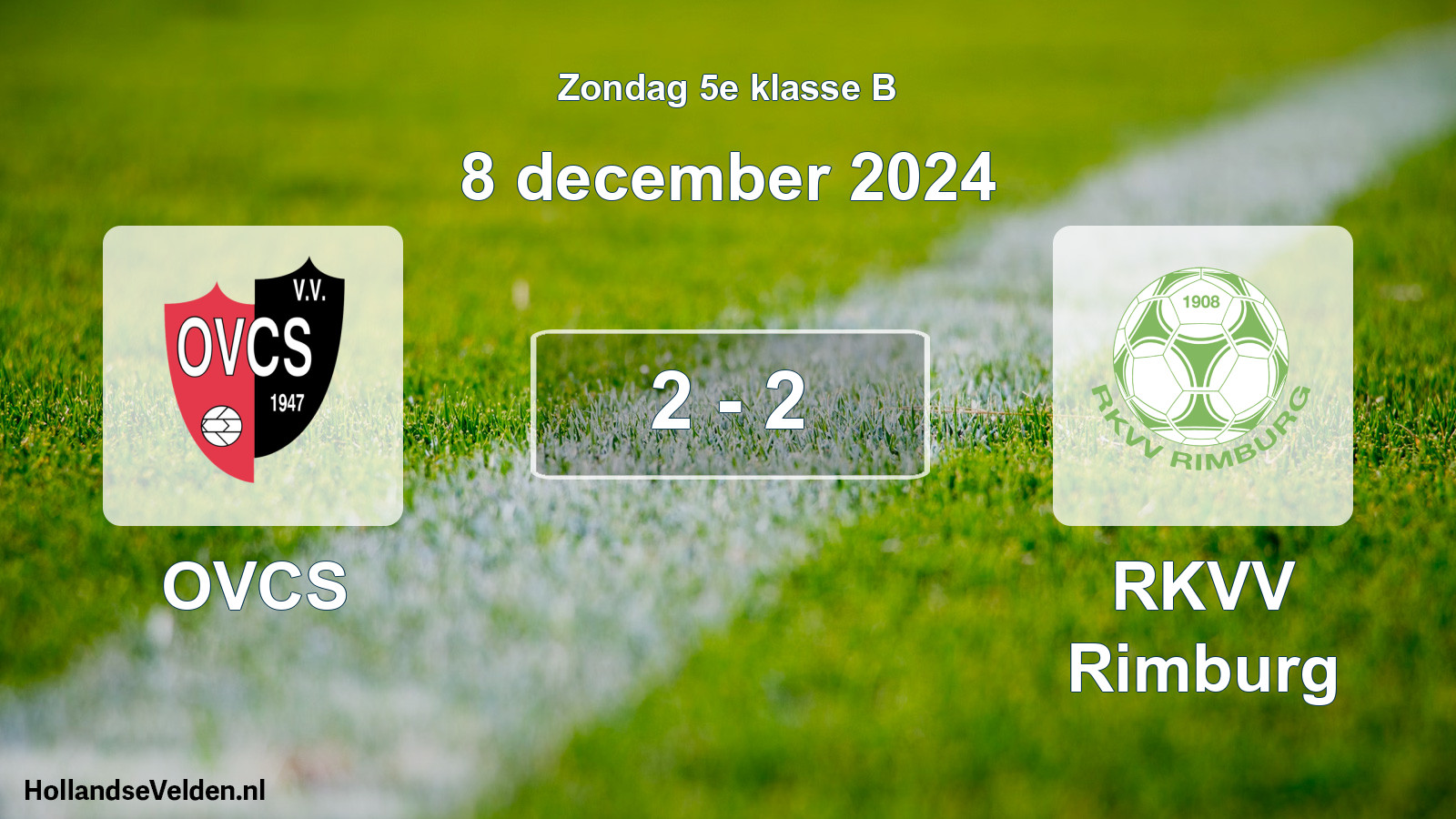 Total number of matches played: OVCS - RKVV Rimburg 2 - 2 (8 December 2024)