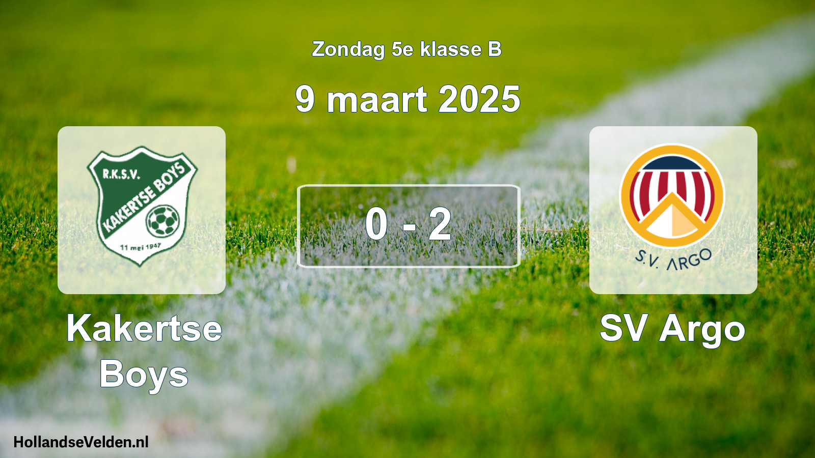 Total number of matches played: Kakertse Boys - SV Argo 0 - 2 (9 March 2025)