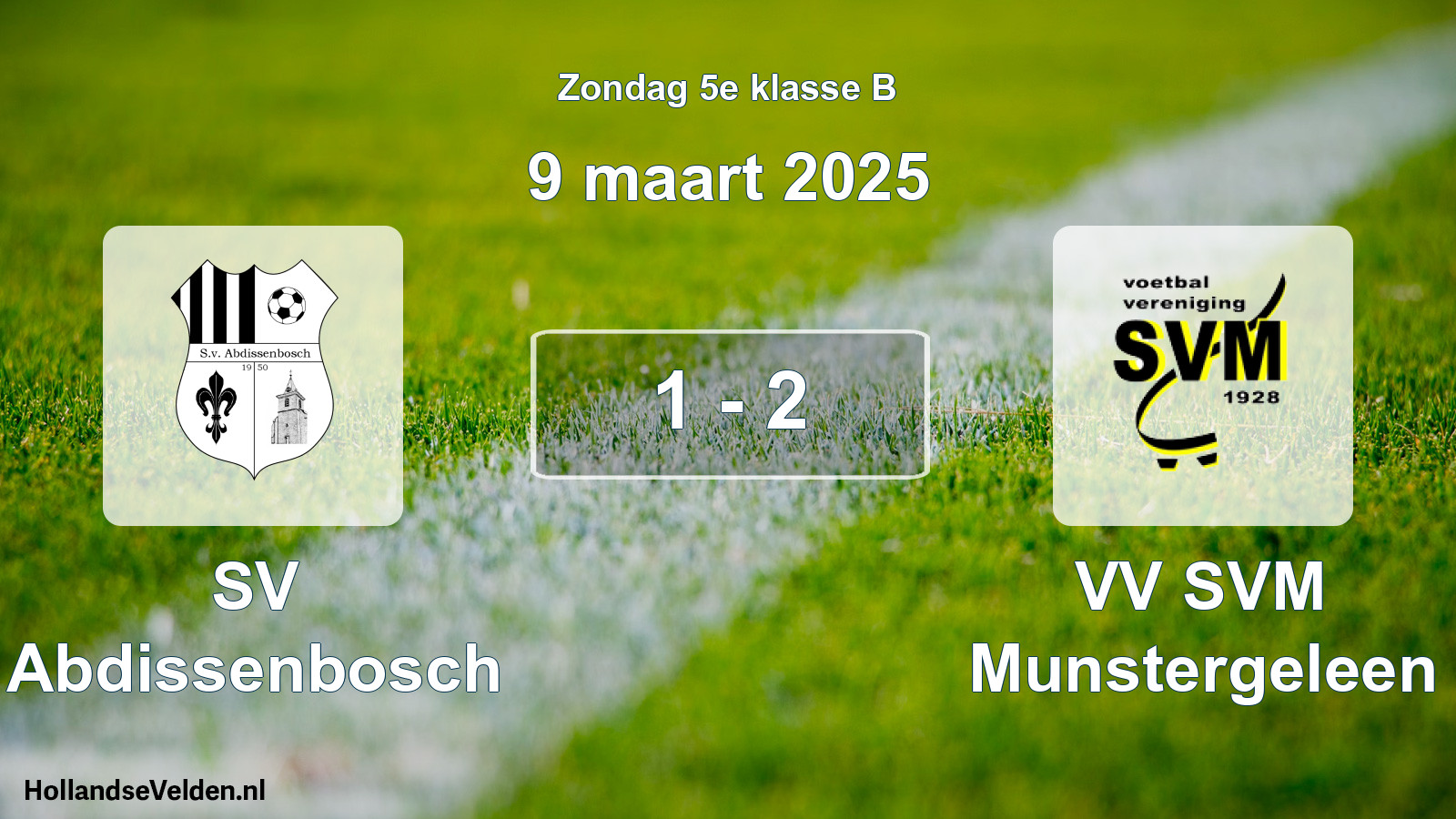 Total number of matches played: SV Abdissenbosch - VV SVM Munstergeleen 1 - 2 (9 March 2025)
