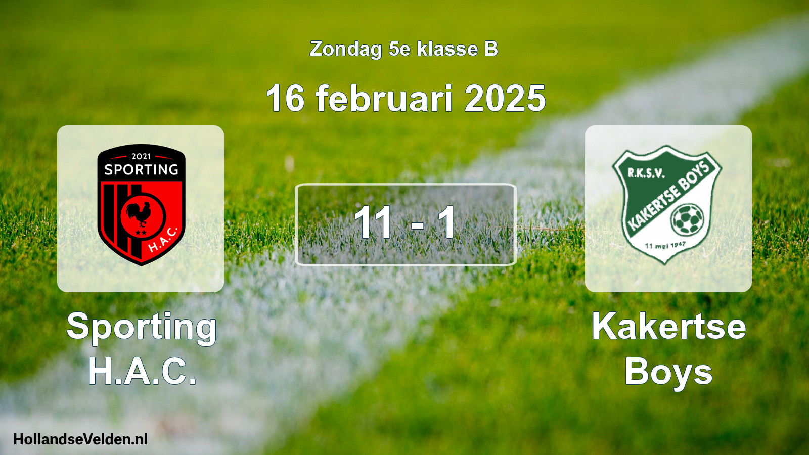 Total number of matches played: Sporting H.A.C. - Kakertse Boys 11 - 1 (16 February 2025)