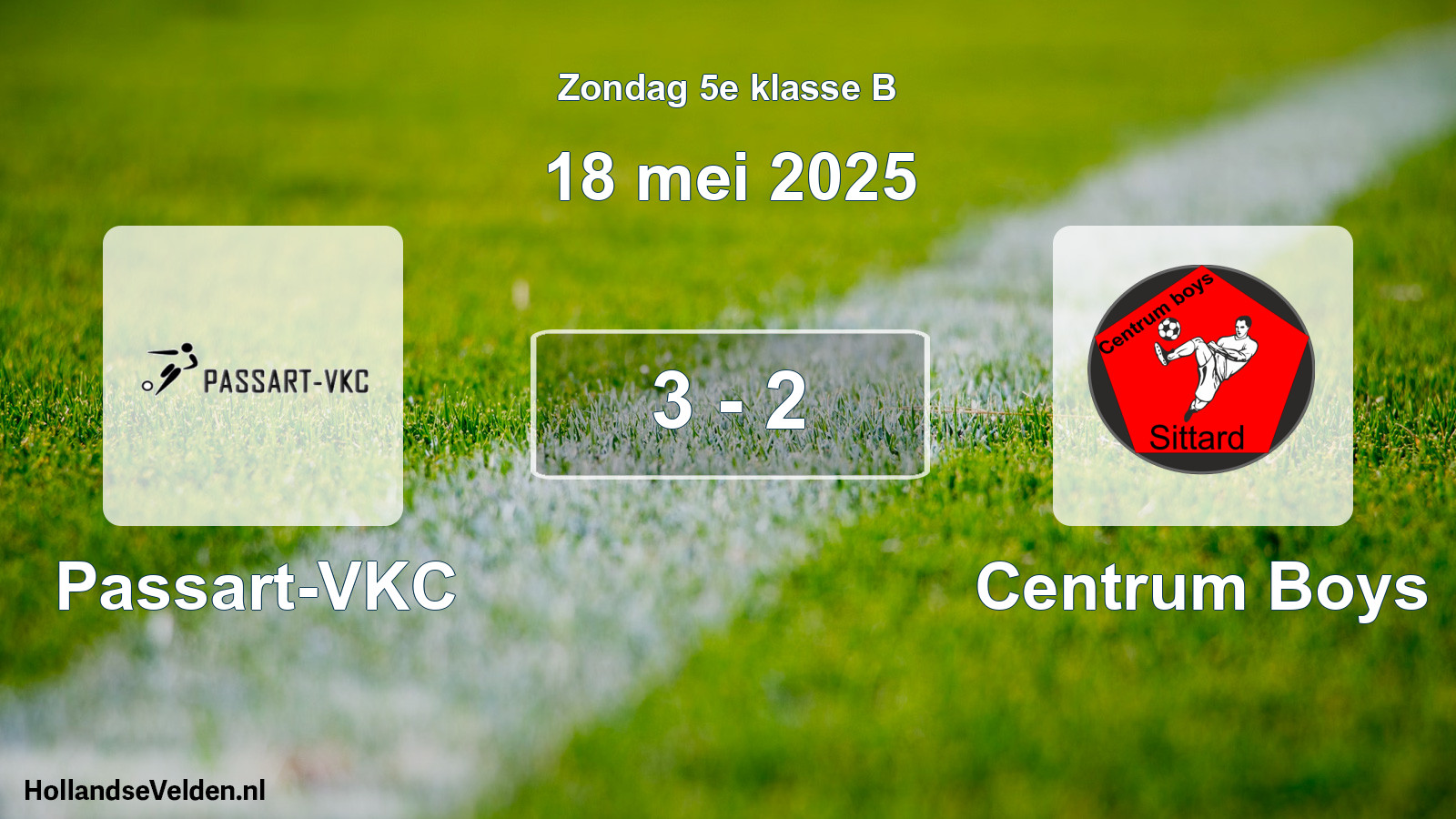 Total number of matches played: Passart-VKC - Centrum Boys 3 - 2 (18 May 2025)