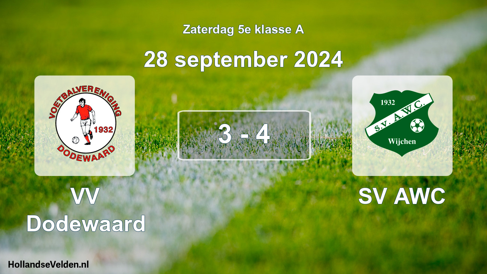 Total number of matches played: VV Dodewaard - SV AWC 3 - 4 (28 September 2024)