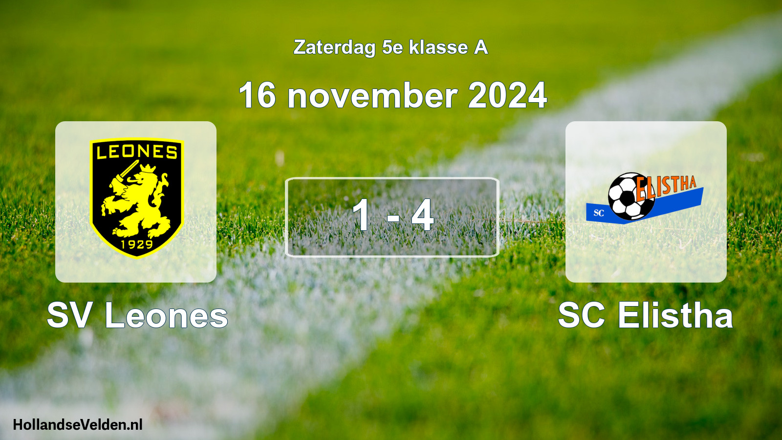 Total number of matches played: SV Leones - SC Elistha 1 - 4 (16 November 2024)