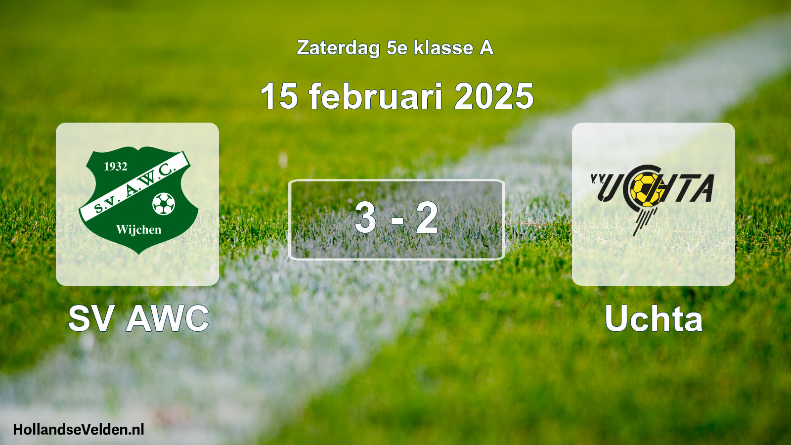 Total number of matches played: SV AWC - Uchta 3 - 2 (15 February 2025)
