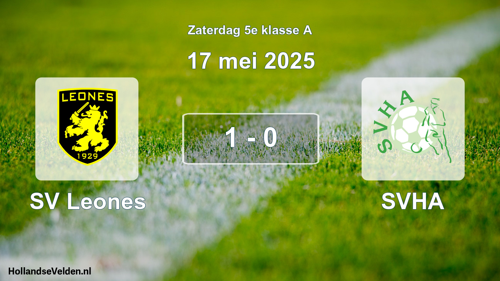 Total number of matches played: SV Leones - SVHA 1 - 0 (17 May 2025)