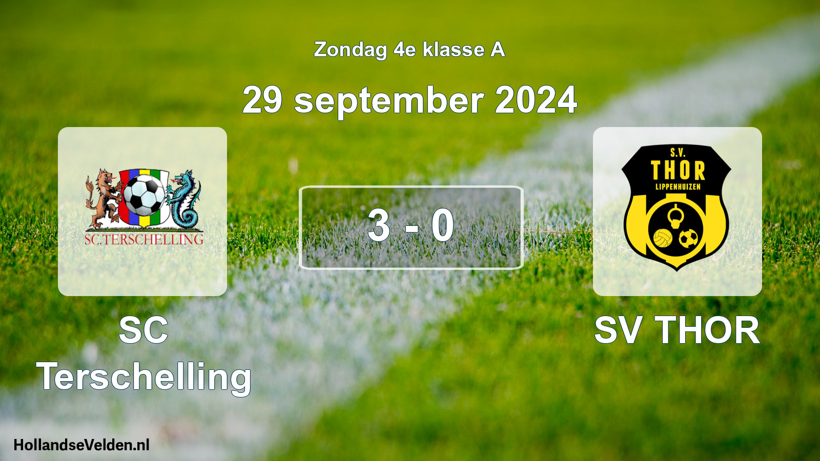 Total number of matches played: SC Terschelling - SV THOR 3 - 0 (29 September 2024)
