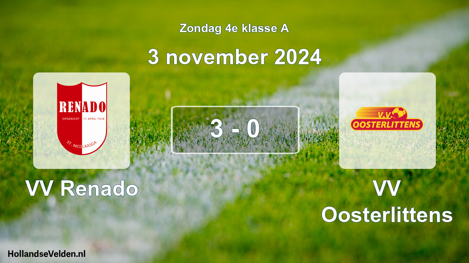 Total number of matches played: VV Renado - VV Oosterlittens 3 - 0 (3 November 2024)