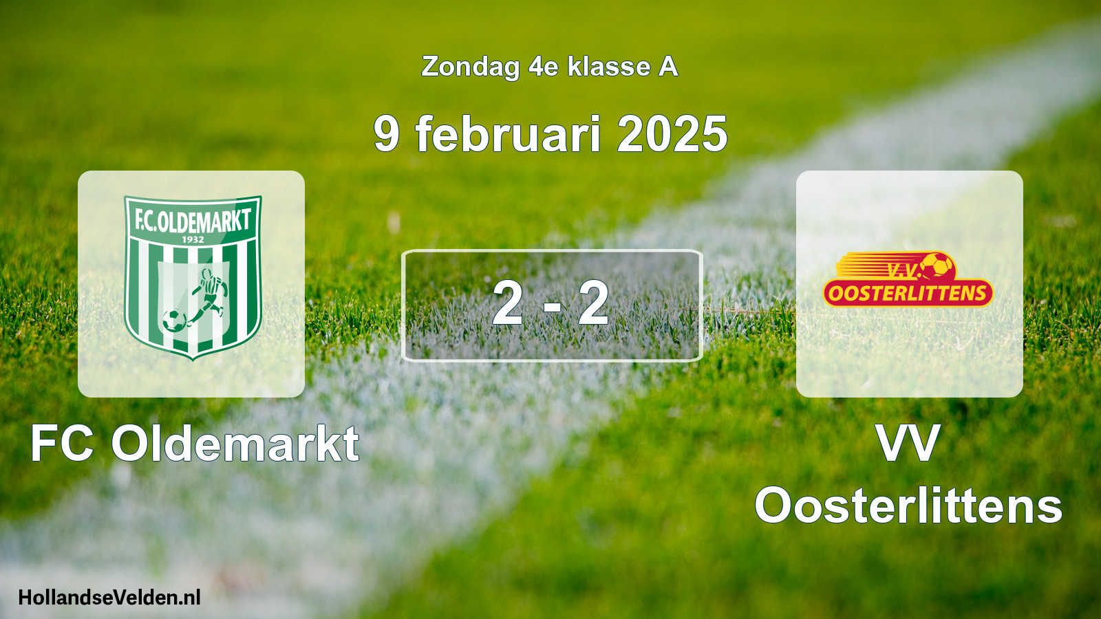 Total number of matches played: FC Oldemarkt - VV Oosterlittens 2 - 2 (9 February 2025)
