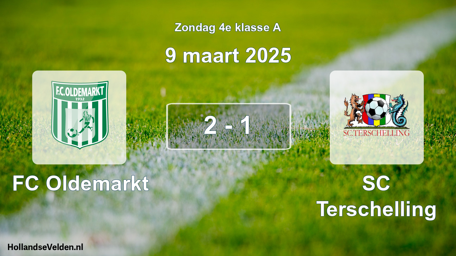 Total number of matches played: FC Oldemarkt - SC Terschelling 2 - 1 (9 March 2025)