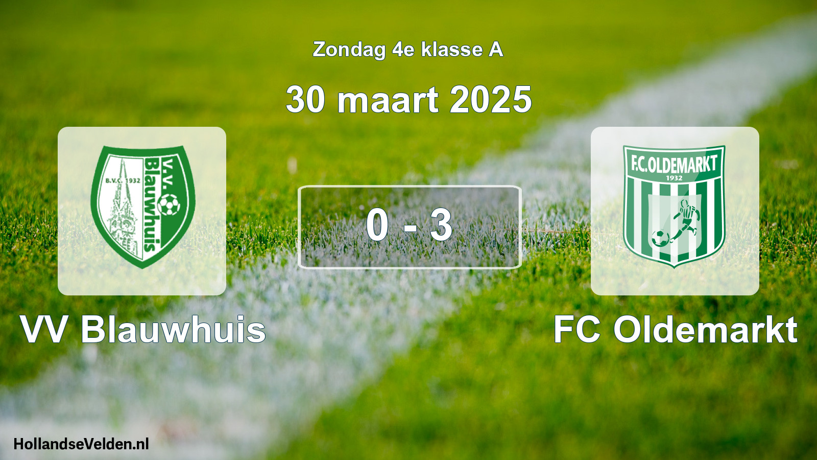 Total number of matches played: VV Blauwhuis - FC Oldemarkt 0 - 3 (30 March 2025)