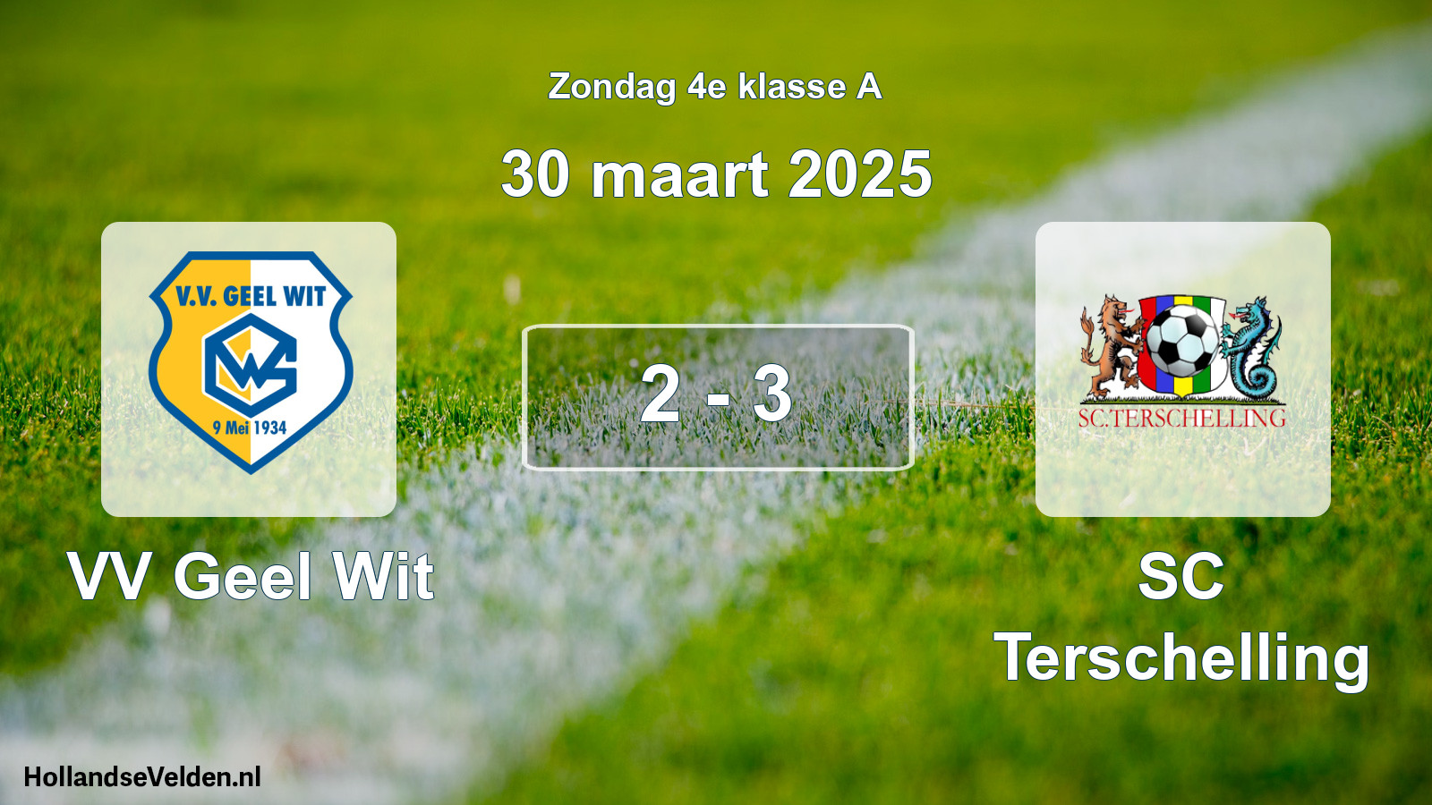 Total number of matches played: VV Geel Wit - SC Terschelling 2 - 3 (30 March 2025)