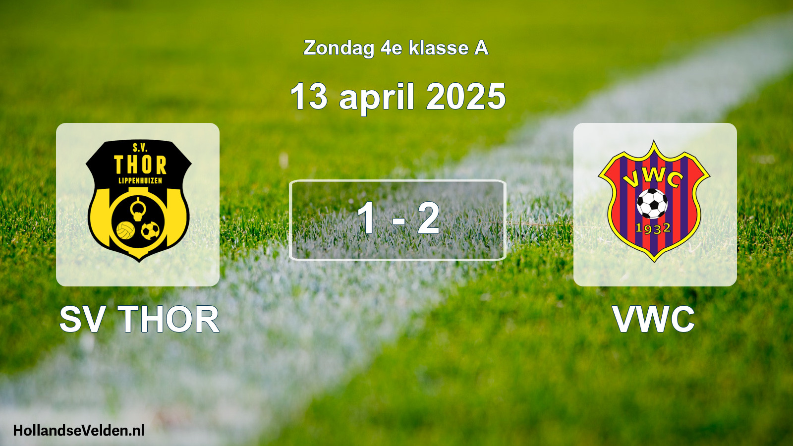 Total number of matches played: SV THOR - VWC 1 - 2 (13 April 2025)
