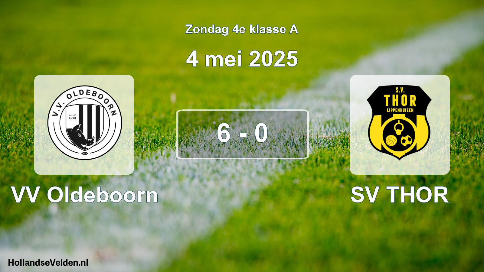 Total number of matches played: VV Oldeboorn - SV THOR 6 - 0 (4 May 2025)