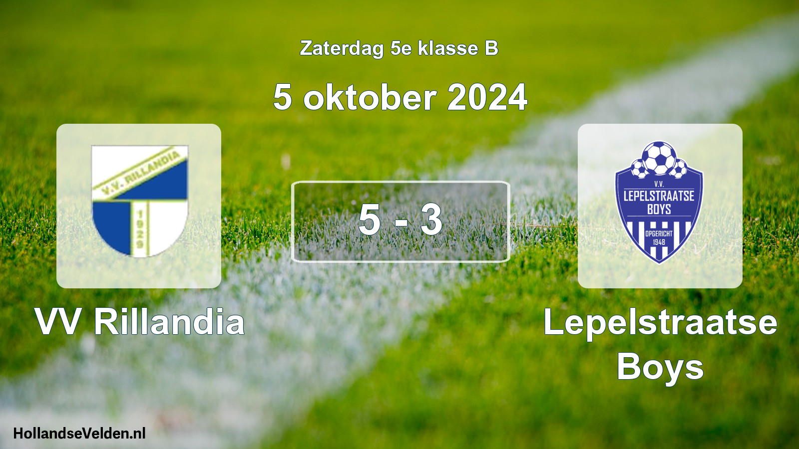 Total number of matches played: VV Rillandia - Lepelstraatse Boys 5 - 3 (5 October 2024)