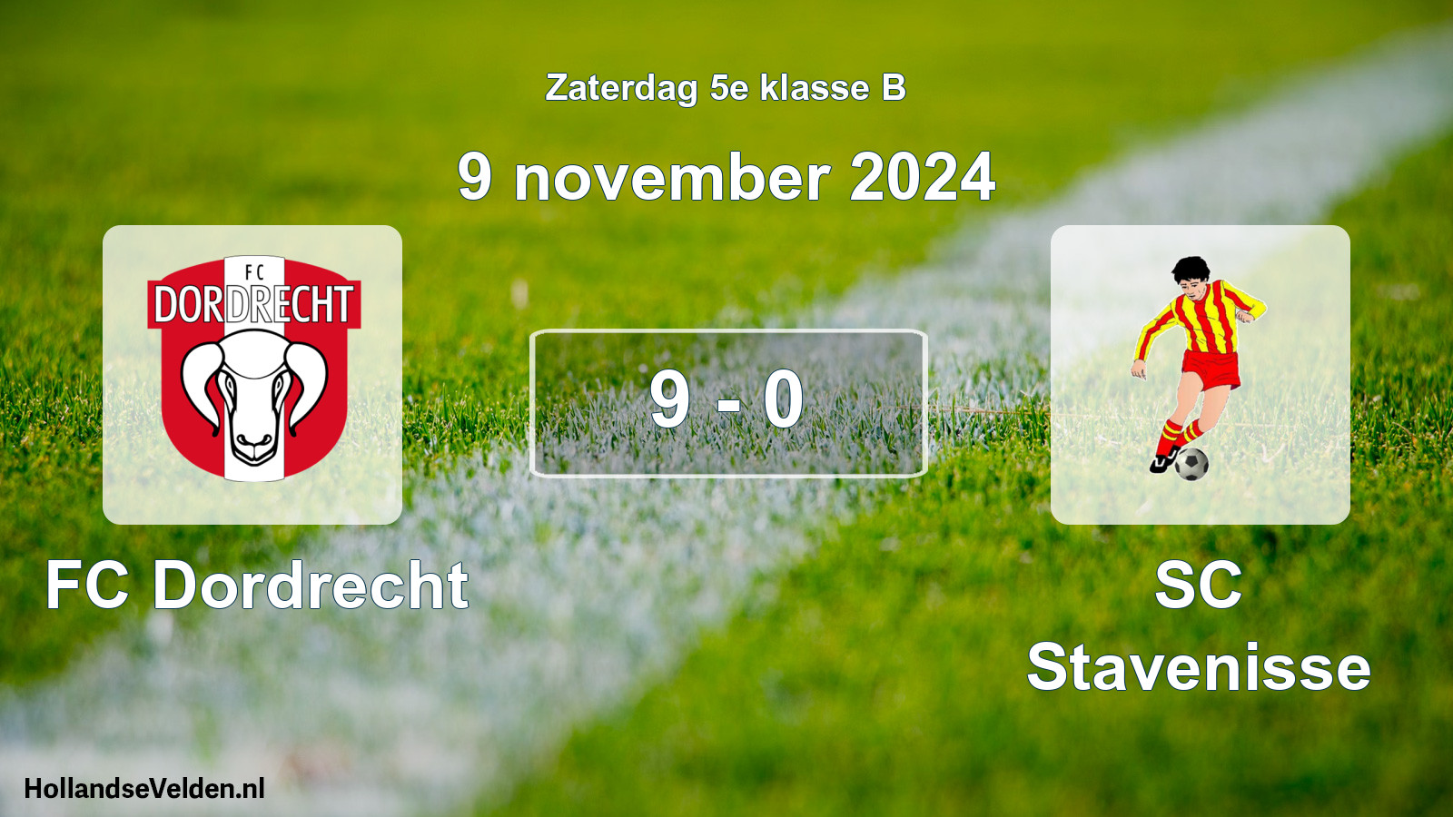 Total number of matches played: FC Dordrecht - SC Stavenisse 9 - 0 (9 November 2024)
