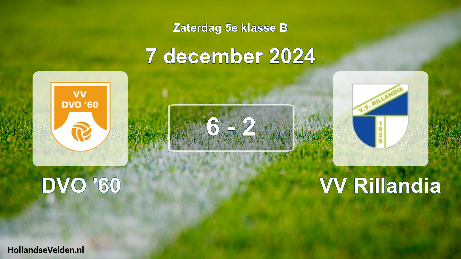 Total number of matches played: DVO '60 - VV Rillandia 6 - 2 (7 December 2024)