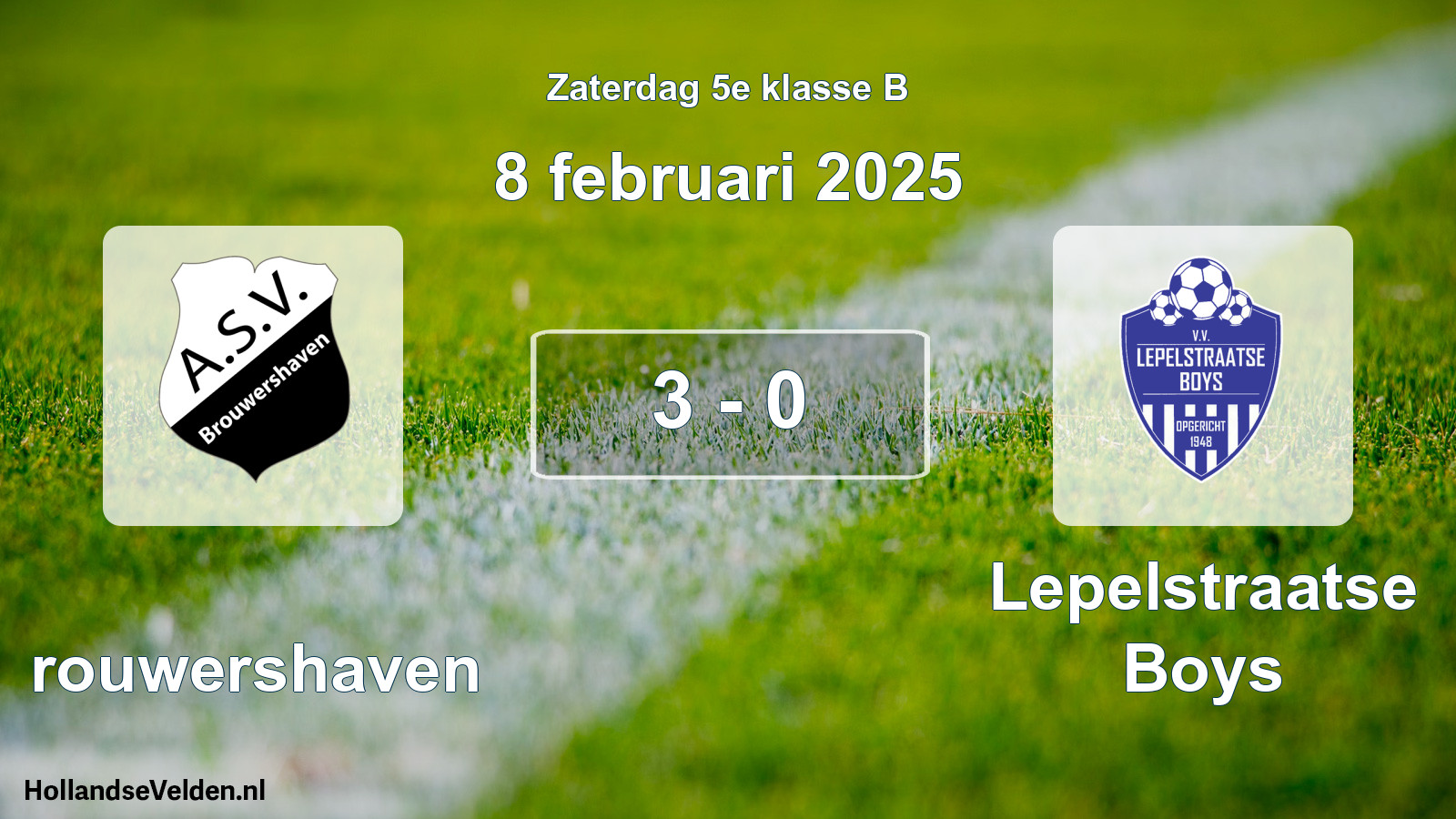 Total number of matches played: Brouwershaven - Lepelstraatse Boys 3 - 0 (8 February 2025)