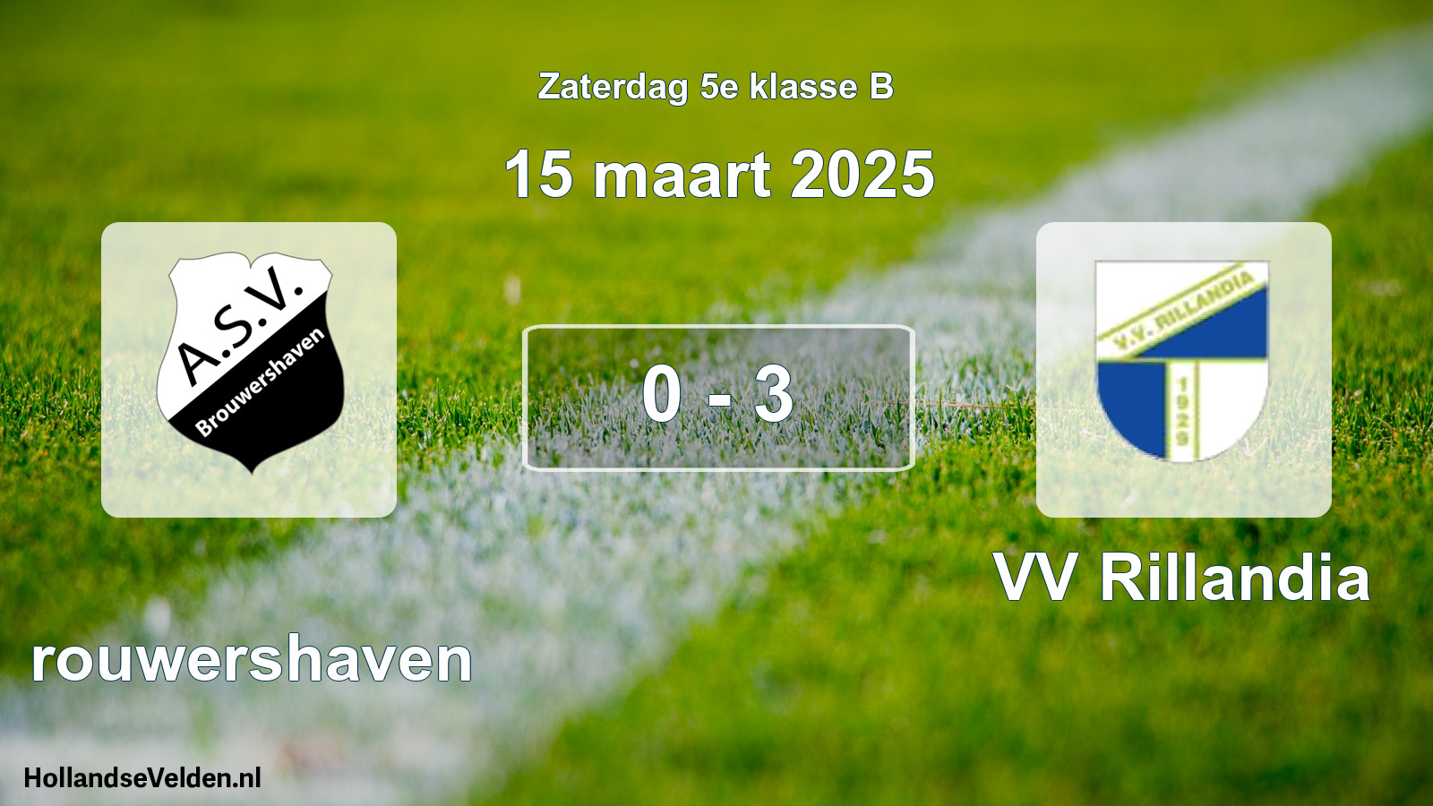 Total number of matches played: Brouwershaven - VV Rillandia 0 - 3 (15 March 2025)