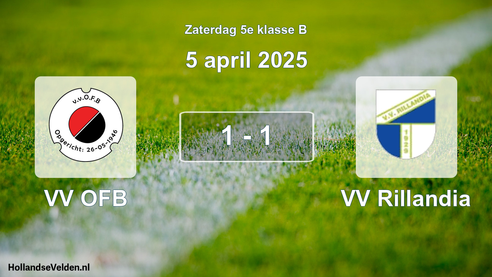 Total number of matches played: VV OFB - VV Rillandia 1 - 1 (5 April 2025)