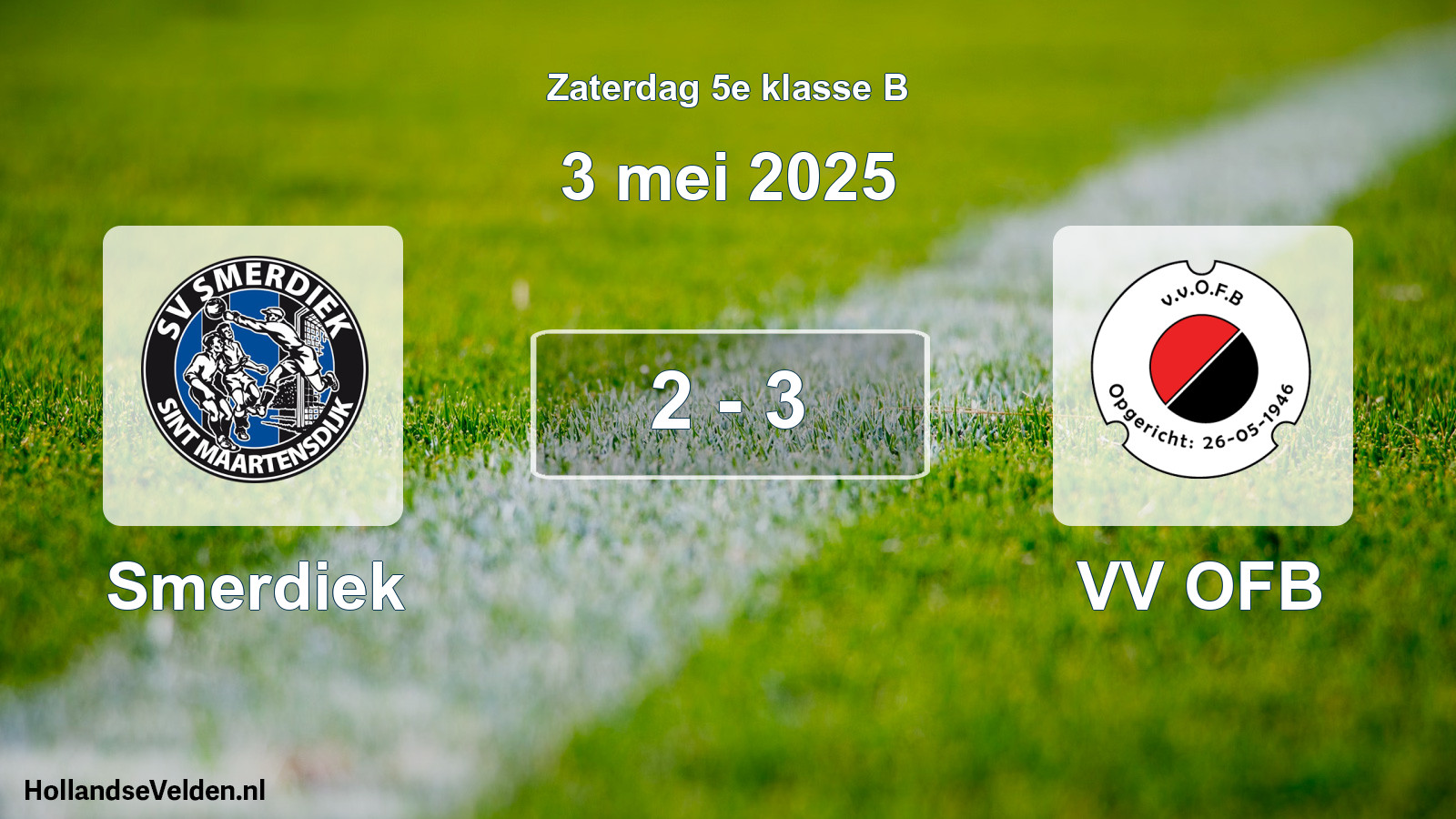 Total number of matches played: Smerdiek - VV OFB 2 - 3 (3 May 2025)