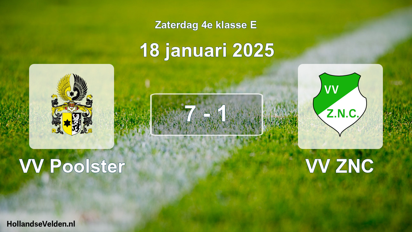 Total number of matches played: VV Poolster - VV ZNC 7 - 1 (18 January 2025)