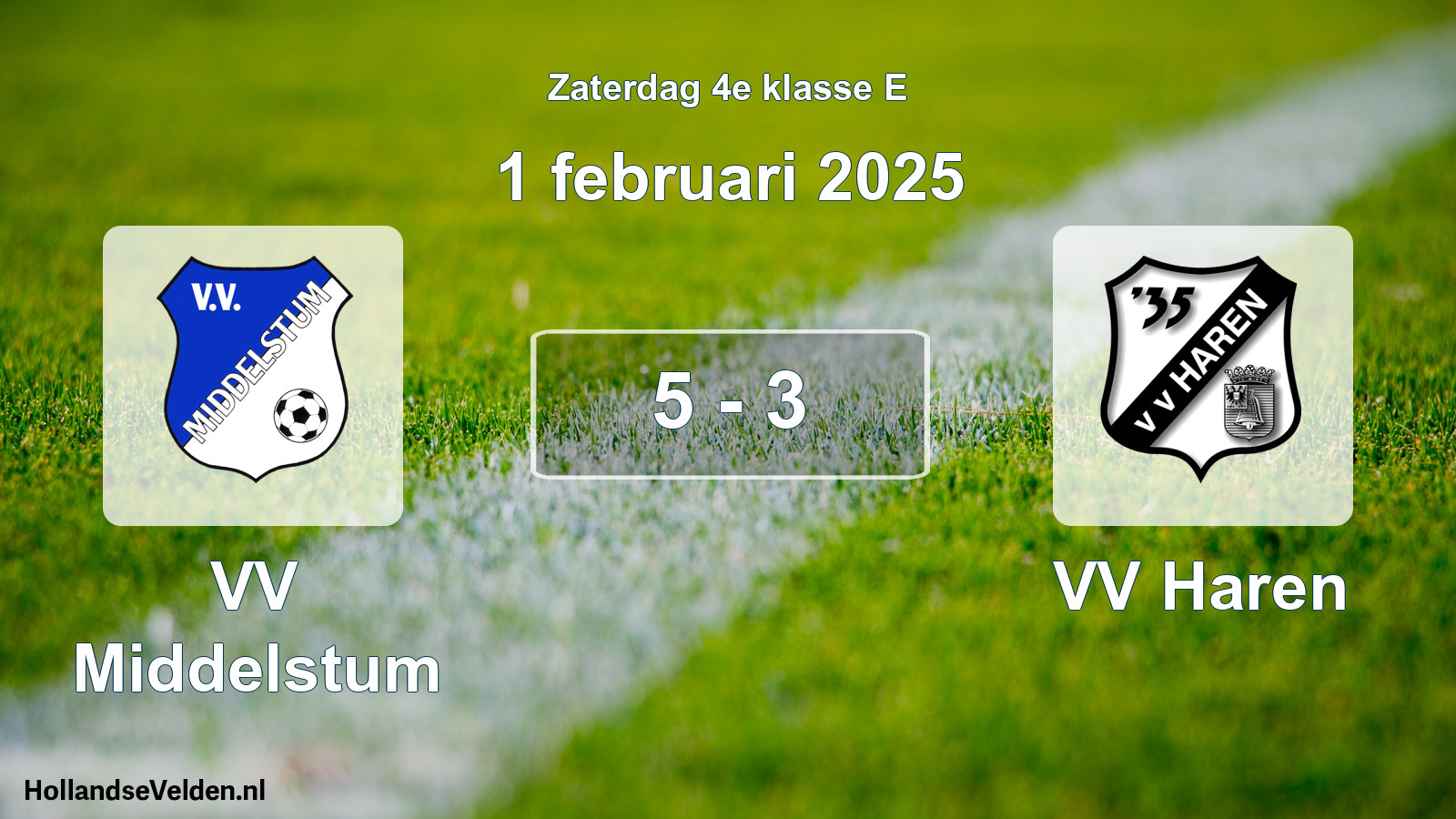 Total number of matches played: VV Middelstum - VV Haren 5 - 3 (1 February 2025)