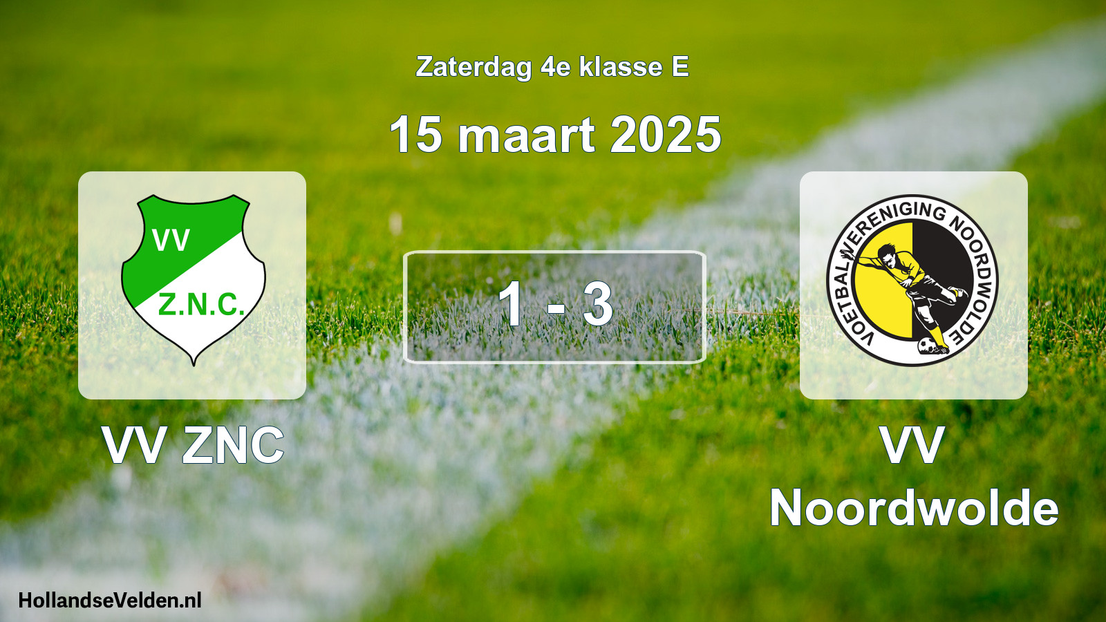 Total number of matches played: VV ZNC - VV Noordwolde 1 - 3 (15 March 2025)