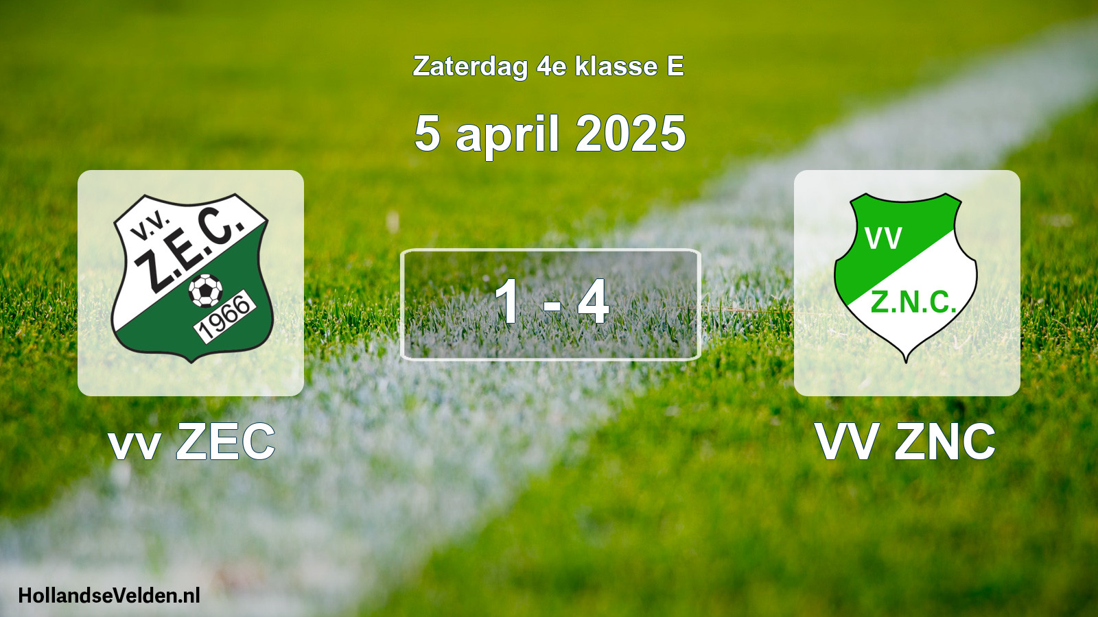 Total number of matches played: vv ZEC - VV ZNC 1 - 4 (5 April 2025)