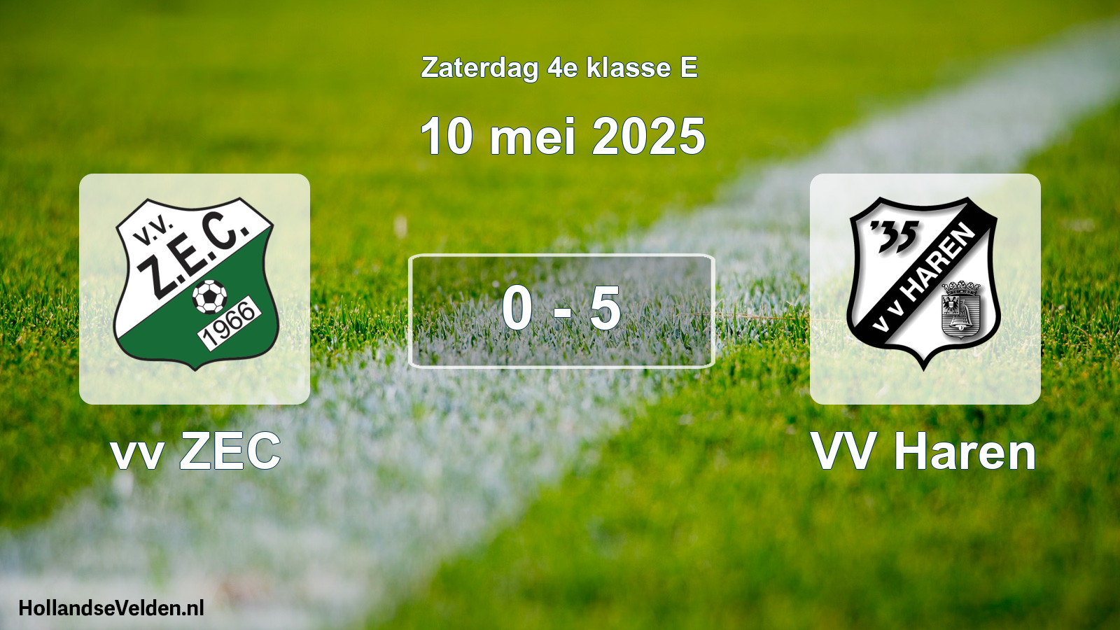 Total number of matches played: vv ZEC - VV Haren 0 - 5 (10 May 2025)