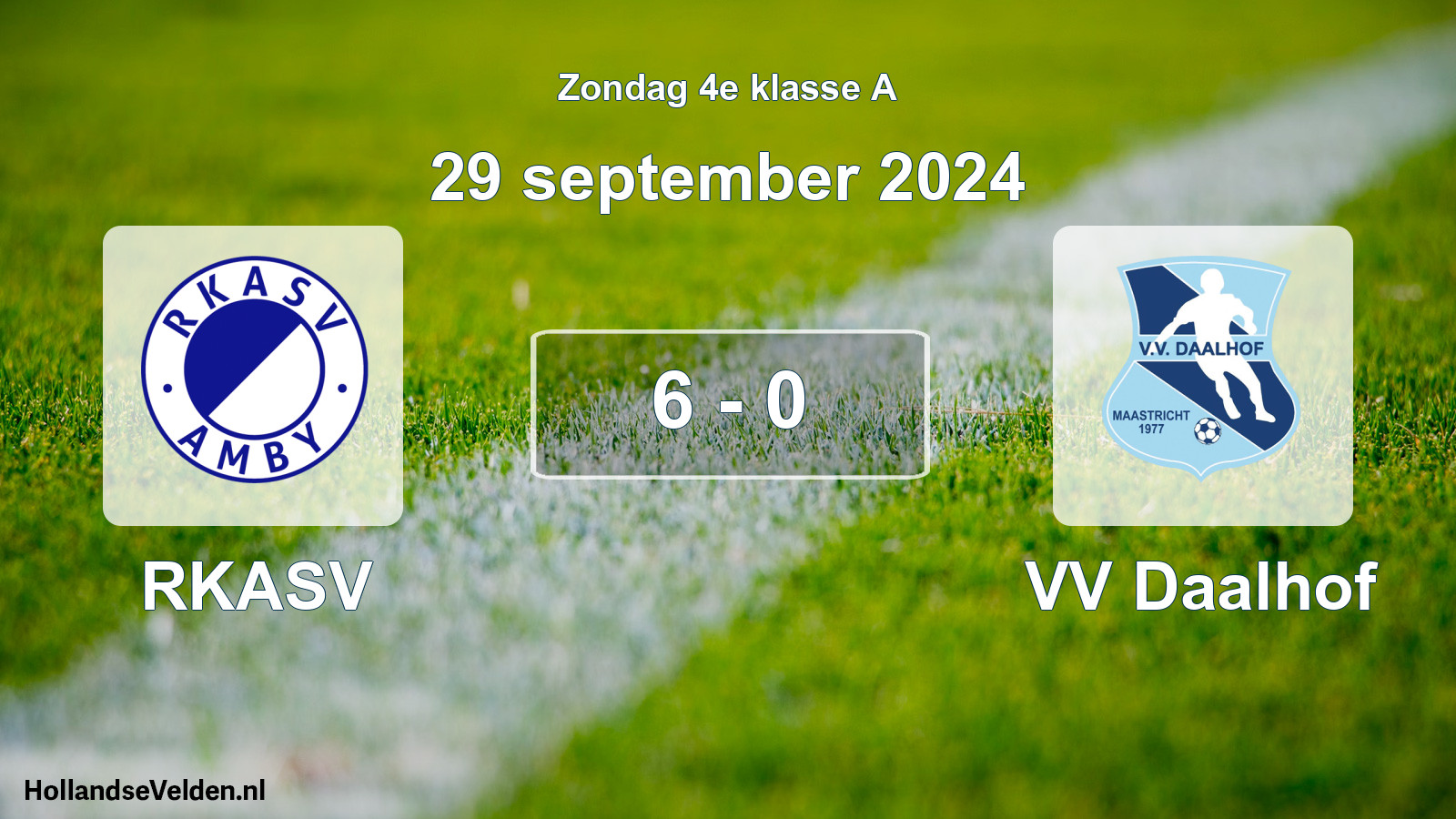 Total number of matches played: RKASV - VV Daalhof 6 - 0 (29 September 2024)