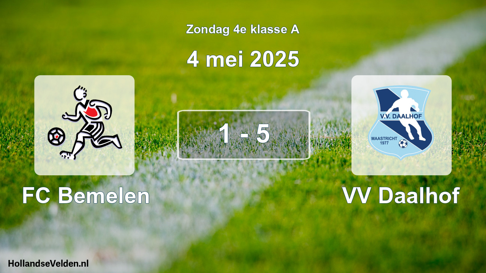 Total number of matches played: FC Bemelen - VV Daalhof 1 - 5 (4 May 2025)