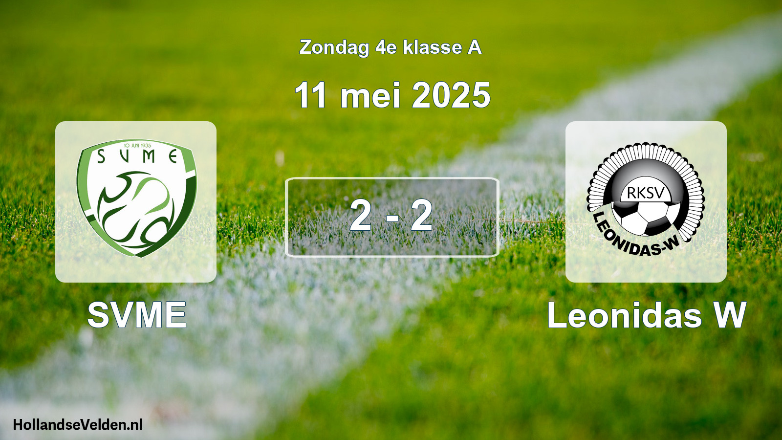 Total number of matches played: SVME - Leonidas W 2 - 2 (11 May 2025)