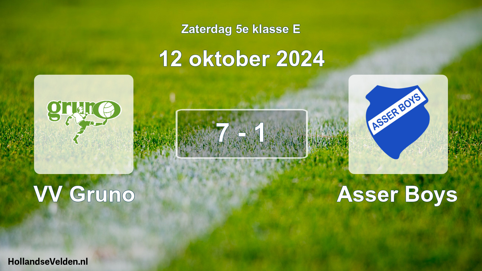 Total number of matches played: VV Gruno - Asser Boys 7 - 1 (12 October 2024)