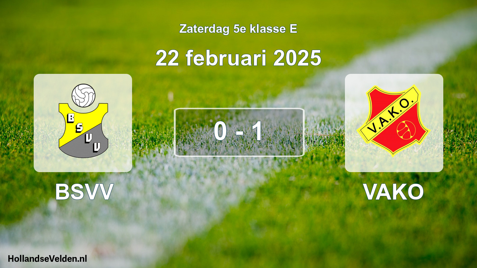 Total number of matches played: BSVV - VAKO 0 - 1 (22 February 2025)
