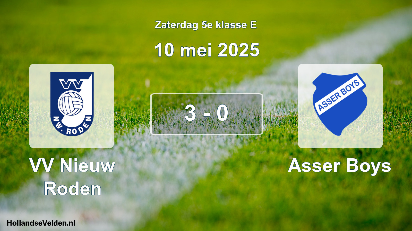 Total number of matches played: VV Nieuw Roden - Asser Boys 3 - 0 (10 May 2025)