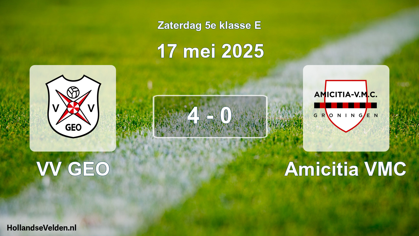 Total number of matches played: VV GEO - Amicitia VMC 4 - 0 (17 May 2025)
