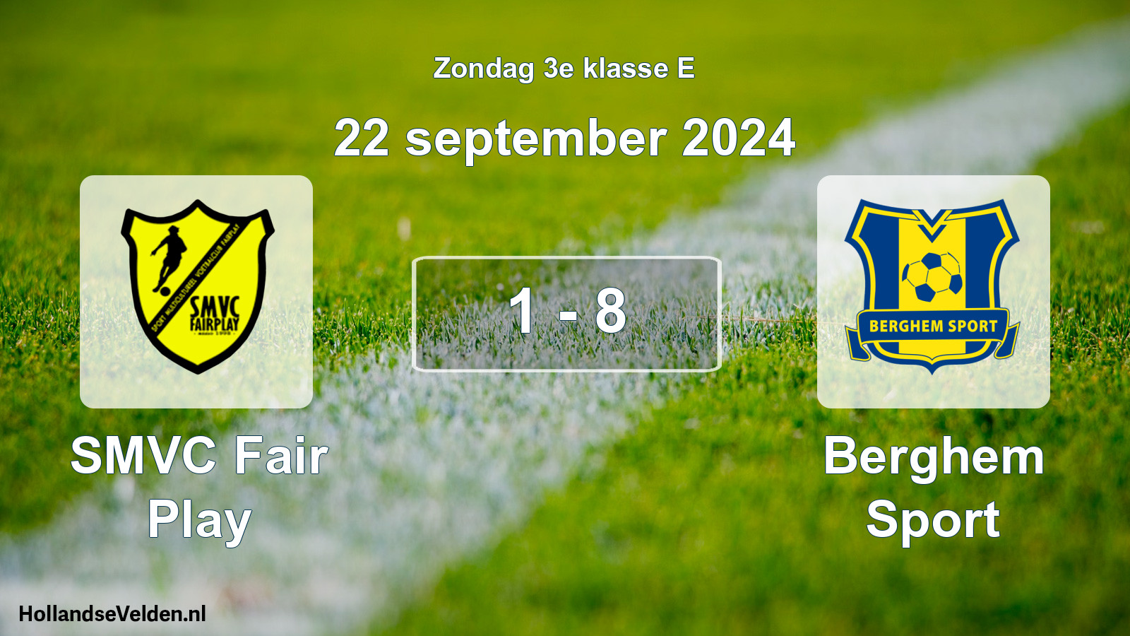 Total number of matches played: SMVC Fair Play - Berghem Sport 1 - 8 (22 September 2024)
