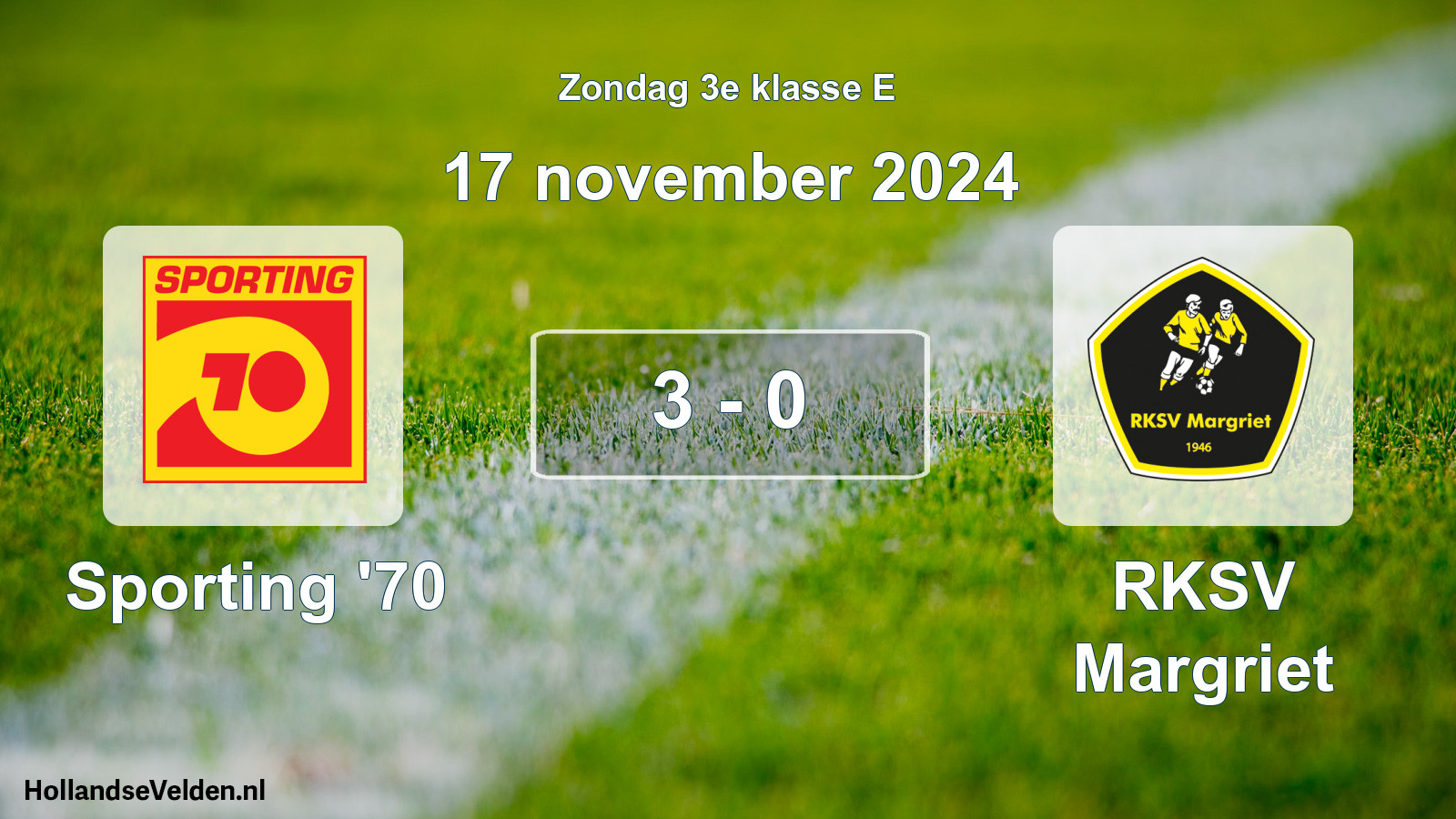 Total number of matches played: Sporting '70 - RKSV Margriet 3 - 0 (17 November 2024)