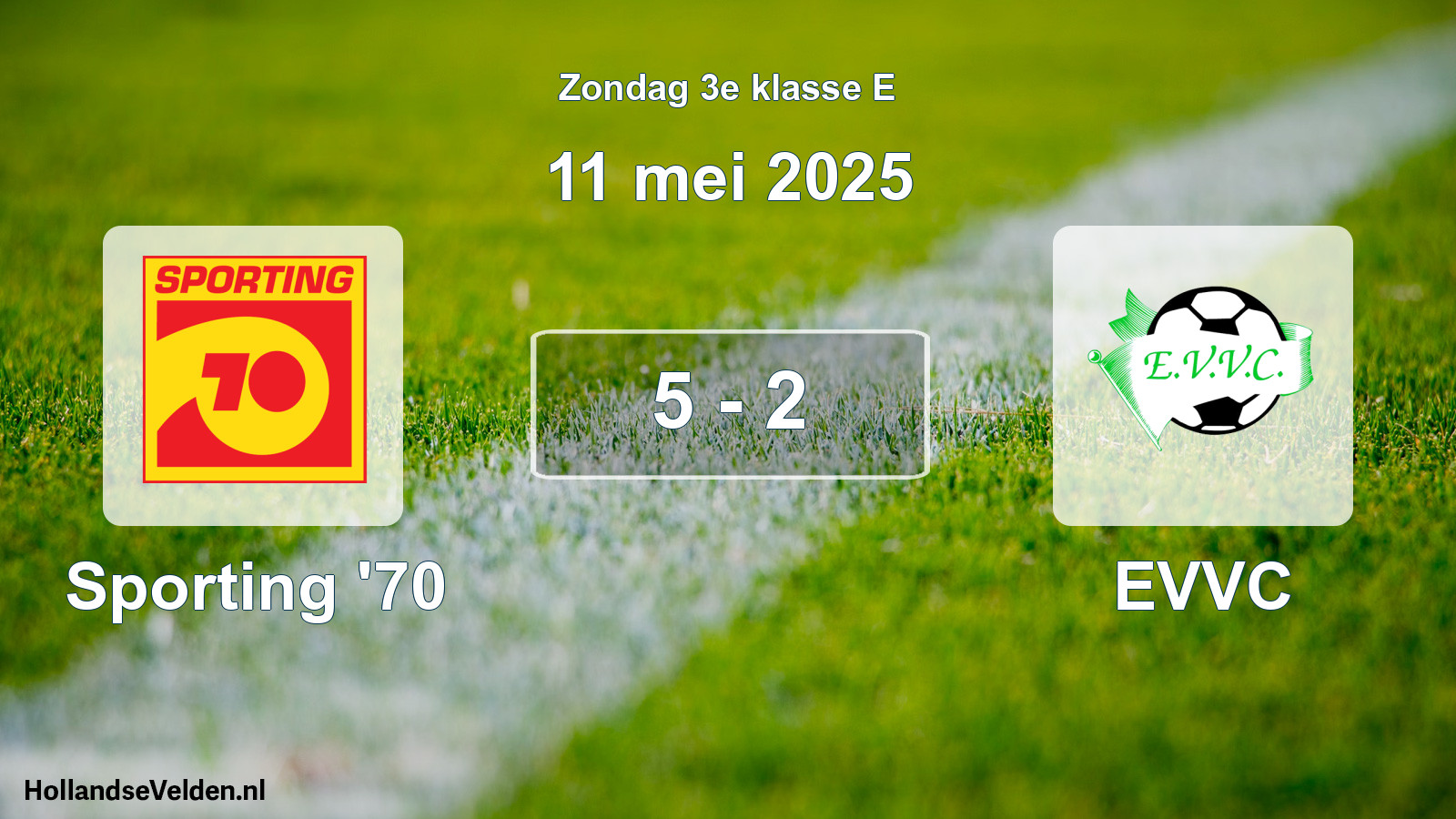 Total number of matches played: Sporting '70 - EVVC 5 - 2 (11 May 2025)