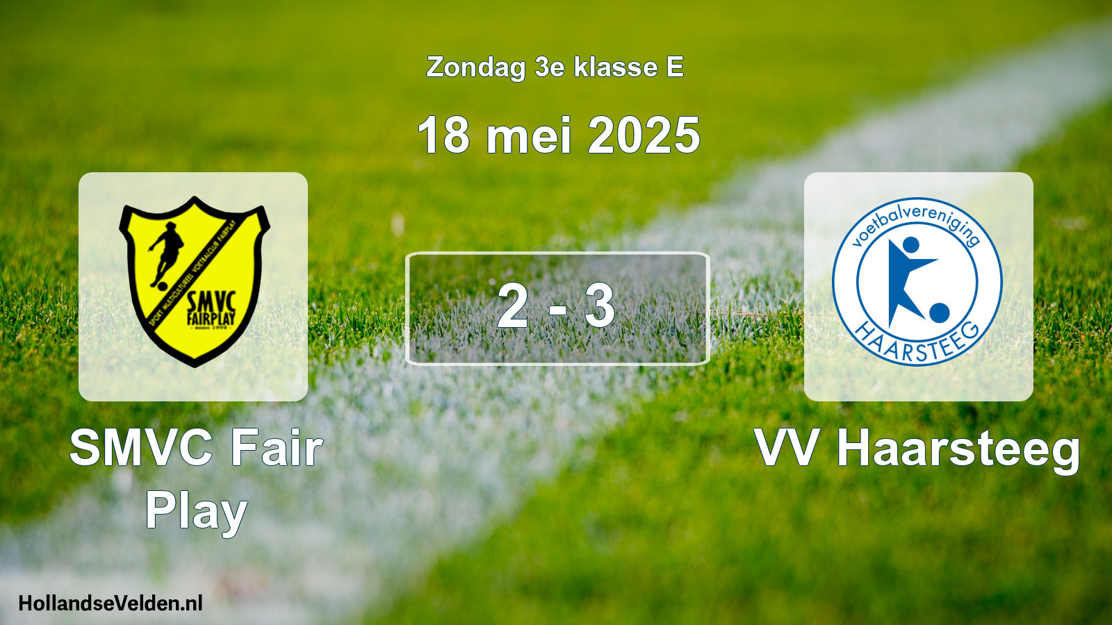 Total number of matches played: SMVC Fair Play - VV Haarsteeg 2 - 3 (18 May 2025)