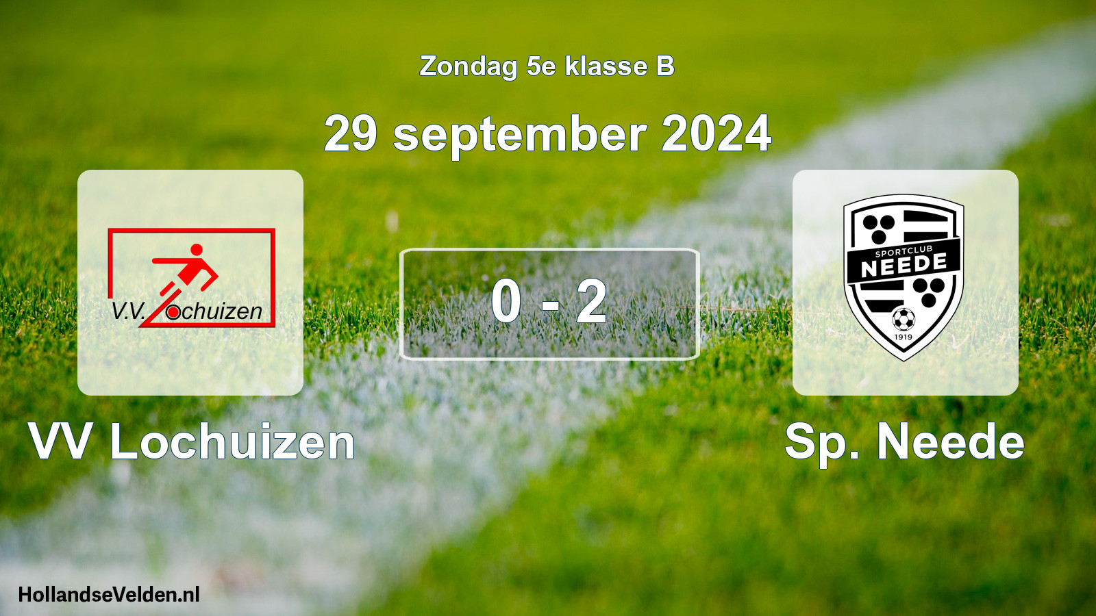 Total number of matches played: VV Lochuizen - Sp. Neede 0 - 2 (29 September 2024)